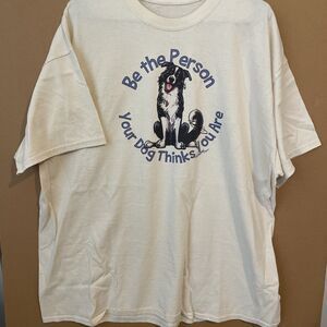 Be the Person Your Dog Thinks You Are vintage t shirt